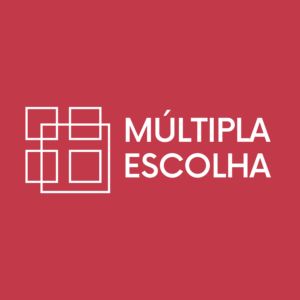 Múltipla Escolha